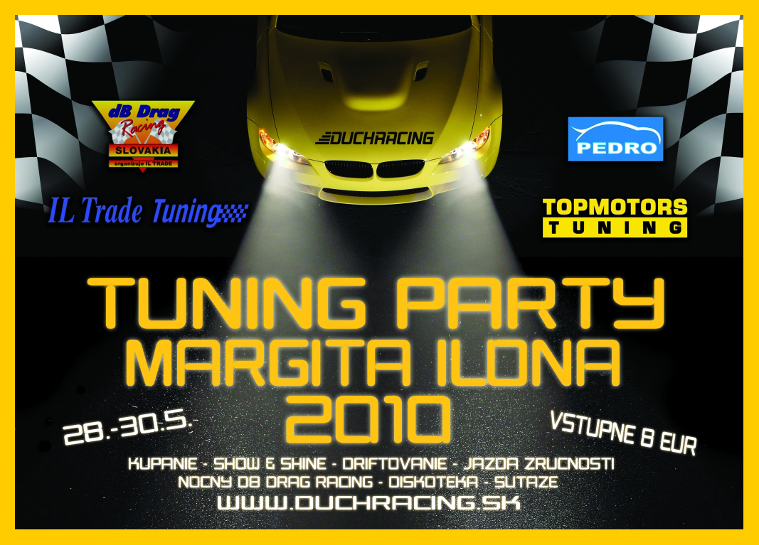 Tuning Party Margita Ilona 2010